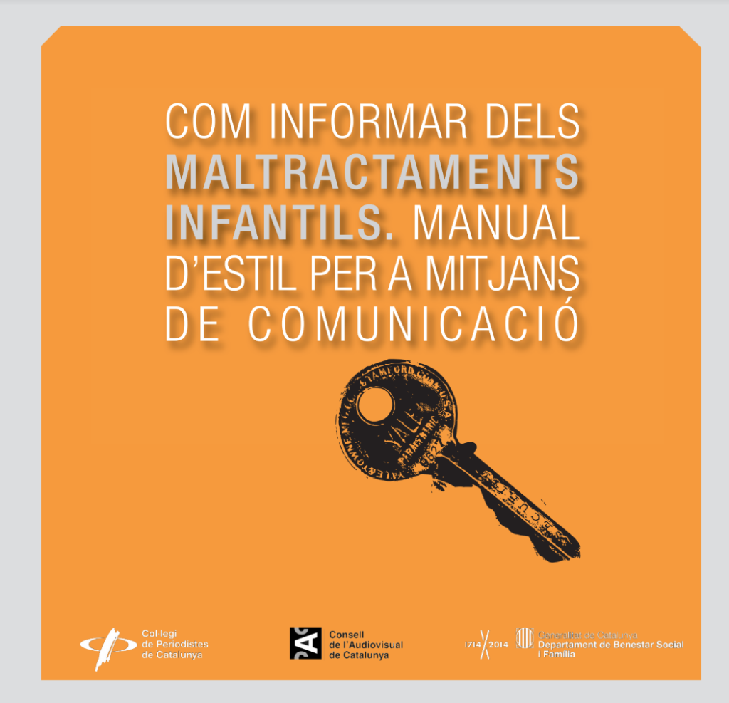 Com informar dels maltractaments infantils. Manual d’estil per als mitjans de comunicació