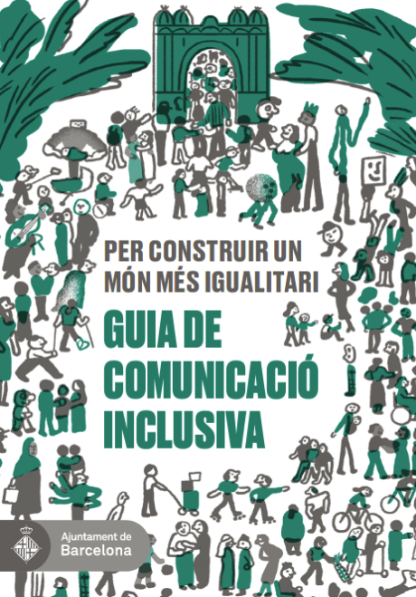 Guia de comunicació inclusiva per construir un món més igualitari